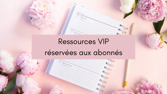 Ressources VIP réservées aux abonnés