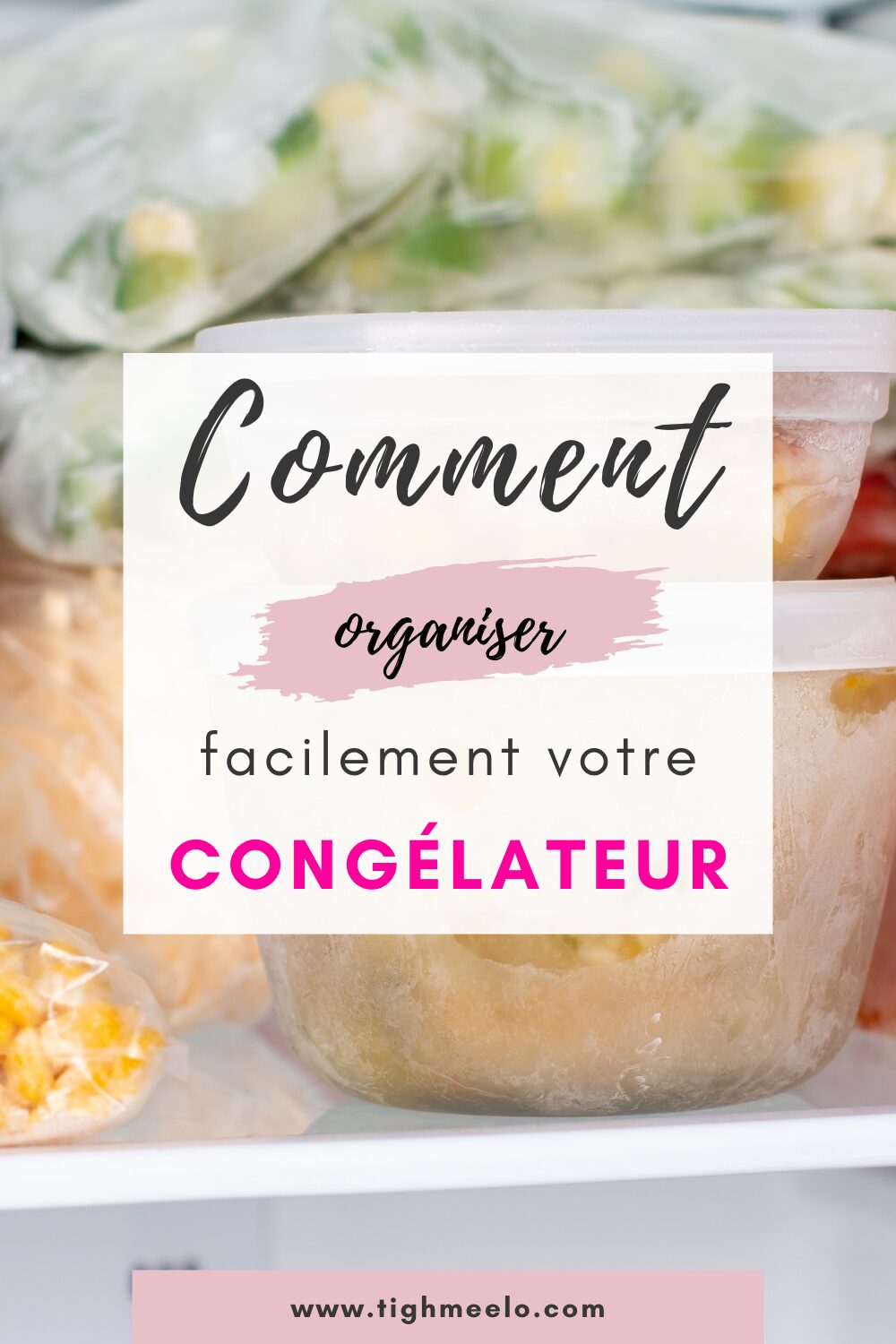 Comment organiser son congélateur