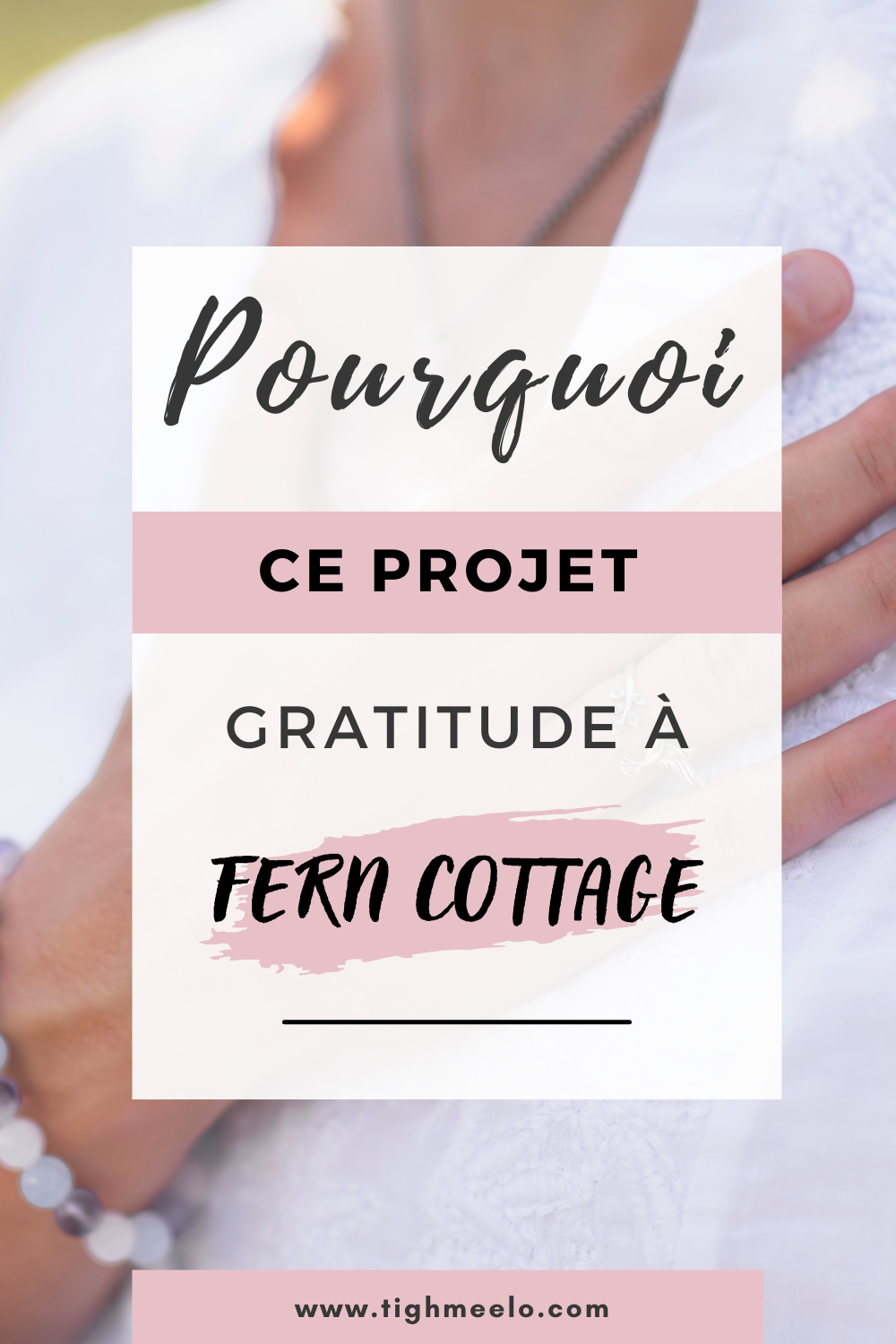 Projet Gratitude à Fern Cottage Pinterest